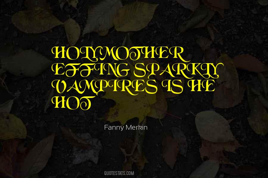 Holy Mother Quotes #581438