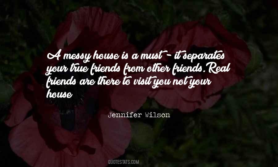 Quotes About Messy House #1772559