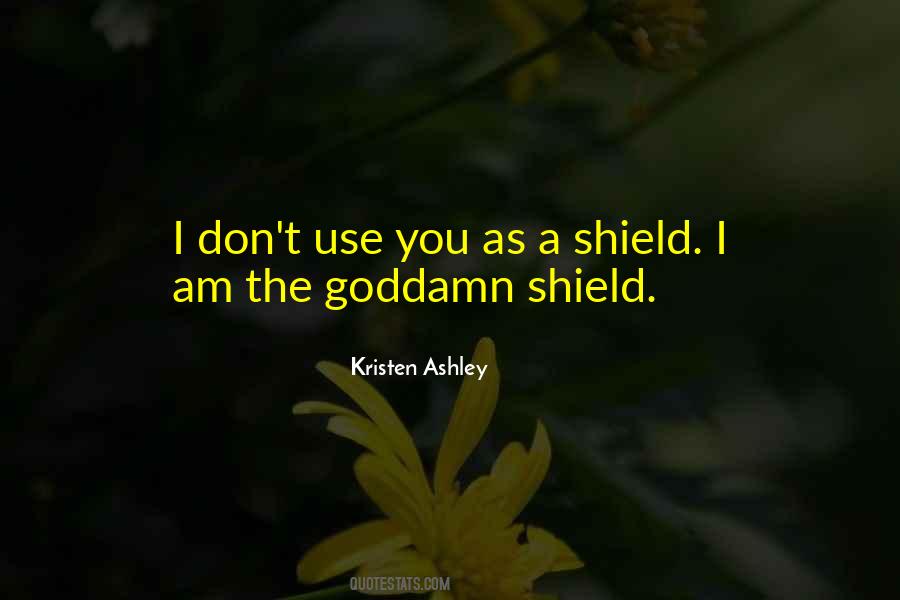 Quotes About A Shield #1583302