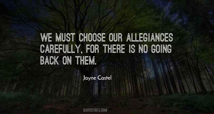 Loyalty Allegiance Quotes #1691819
