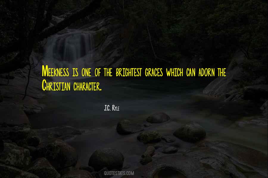 Quotes About Meekness #369839
