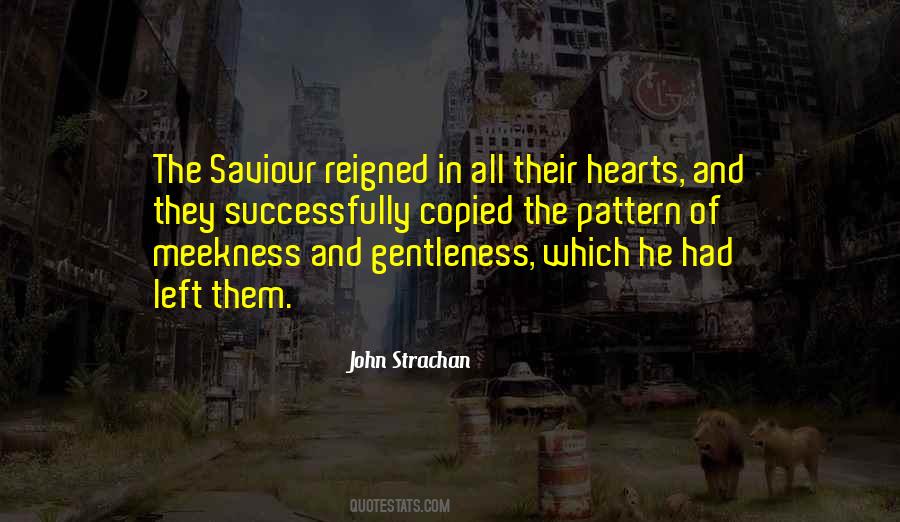 Quotes About Meekness #37147
