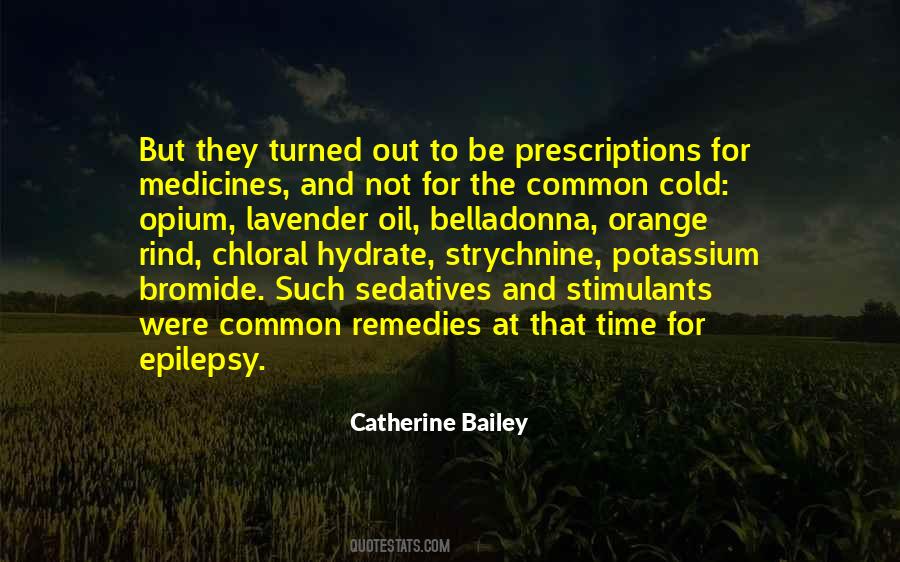 Quotes About Prescriptions #1572686