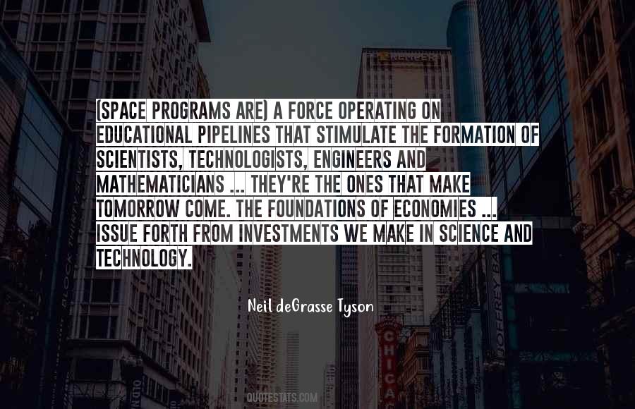 Engineers And Scientists Quotes #263573