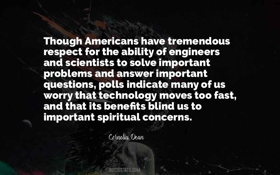 Engineers And Scientists Quotes #391861