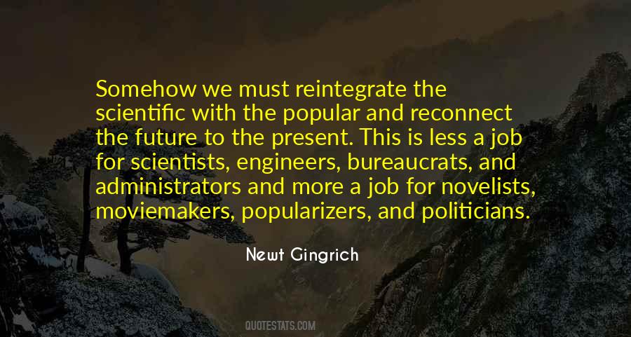 Engineers And Scientists Quotes #939080