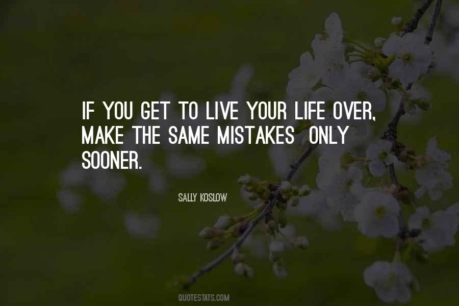 Quotes About Same Mistakes #169462