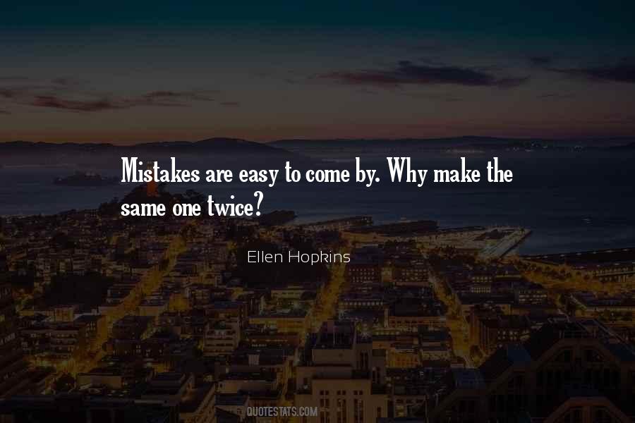 Quotes About Same Mistakes #216200