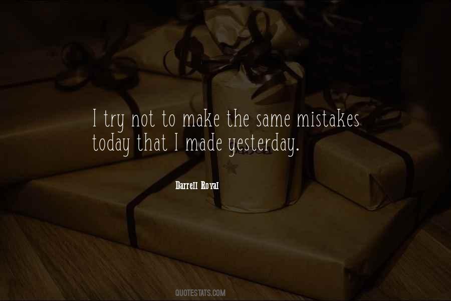 Quotes About Same Mistakes #369094