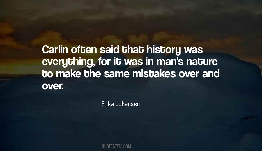 Quotes About Same Mistakes #921426