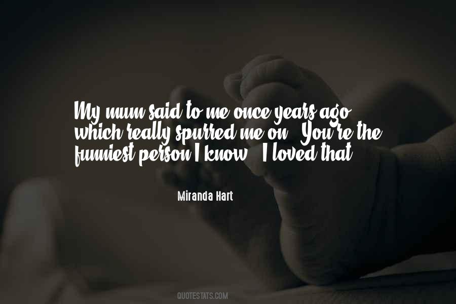 Person I Know Quotes #1058534