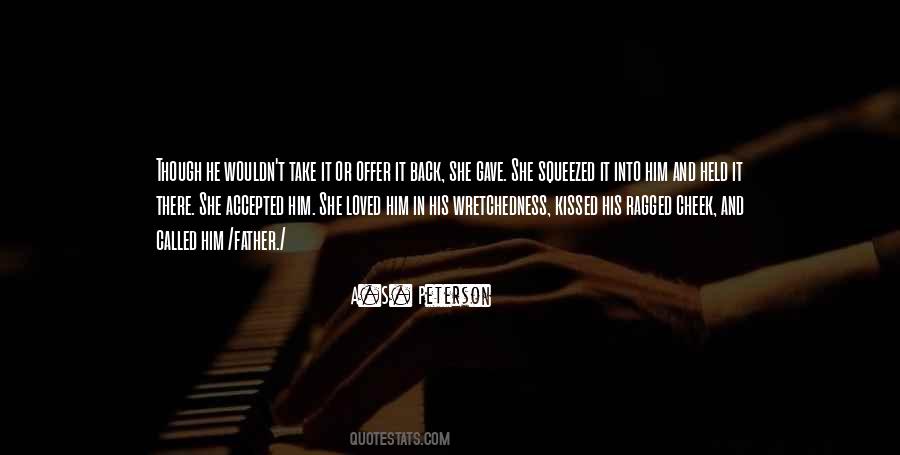 Quotes About Wretchedness #1050761