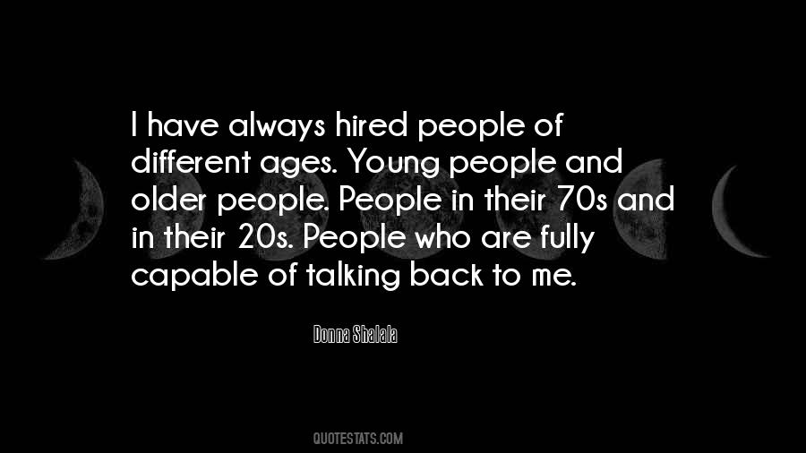 Quotes About Young Ages #1489418