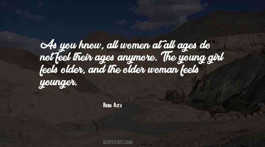 Quotes About Young Ages #599666