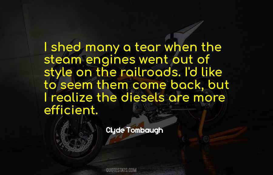 Quotes About Steam Engines #1114088