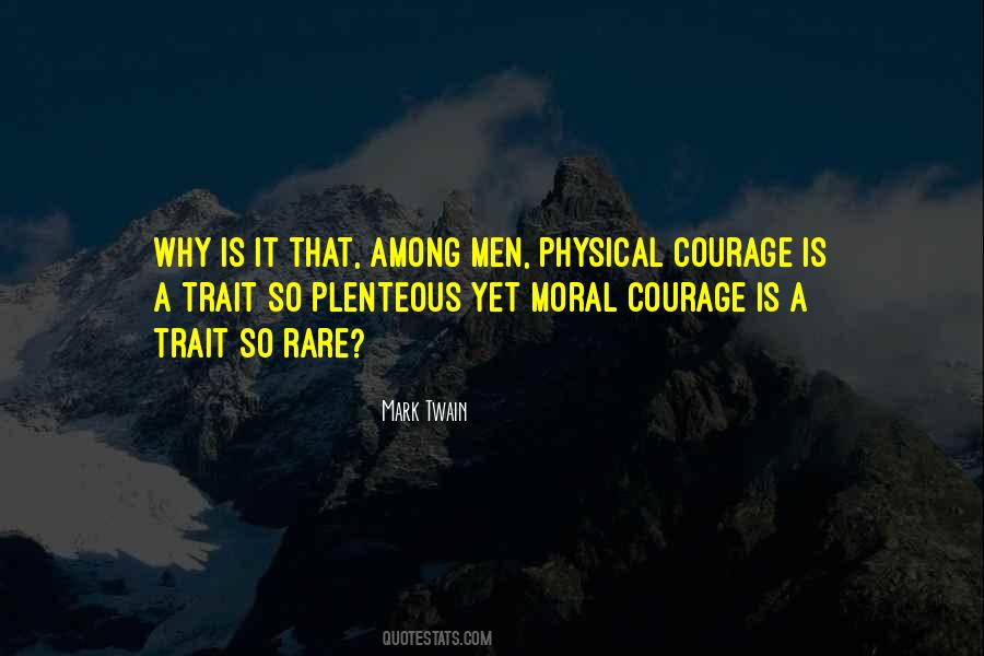 Physical Courage Quotes #142800