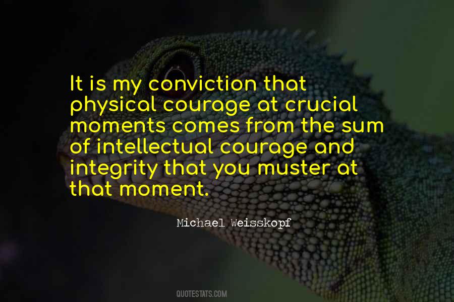 Physical Courage Quotes #1605276