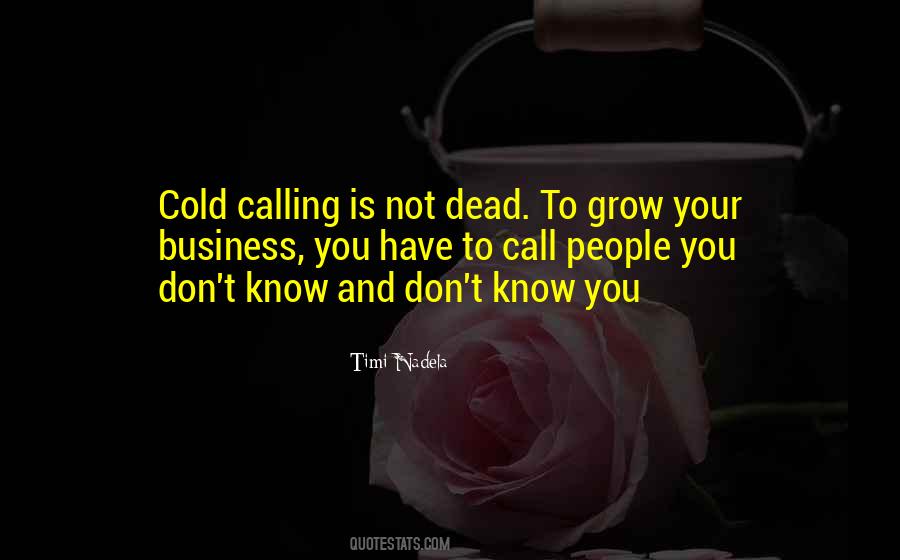 Calling People Quotes #318577