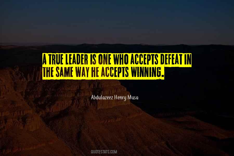 True Leader Quotes #1720412