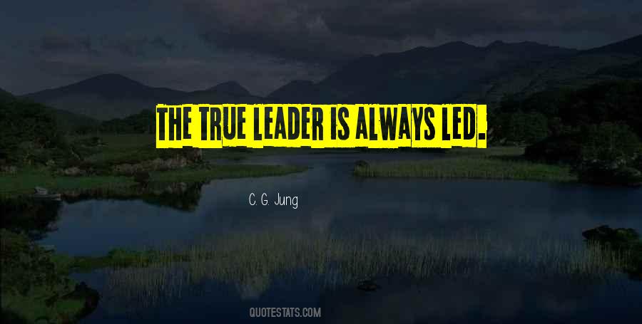 True Leader Quotes #626226