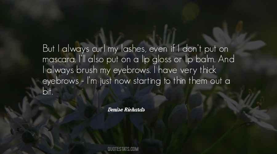 Quotes About Thick Eyebrows #1188130