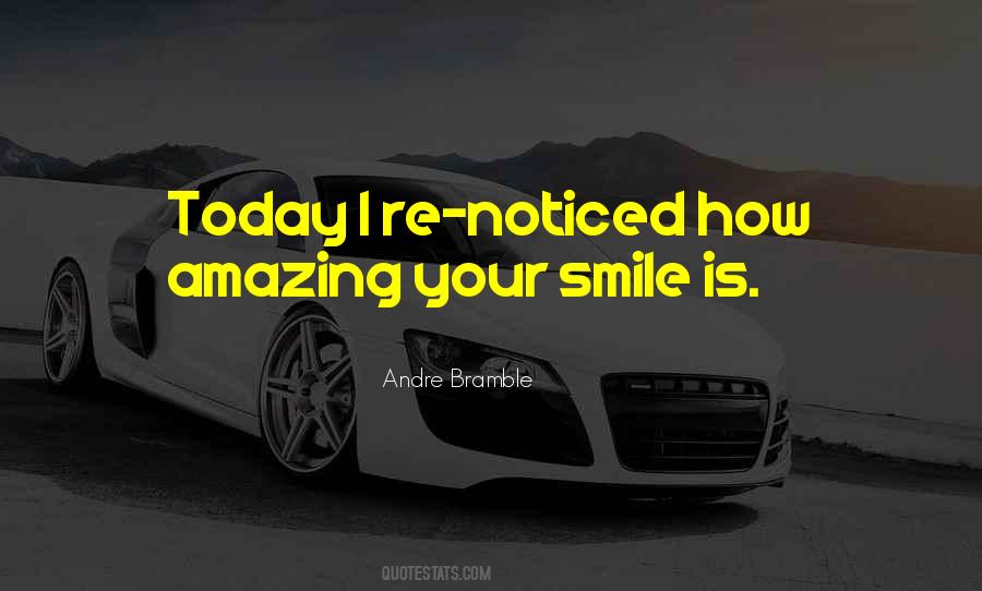 Quotes About Your Smile Makes Me Happy #161192