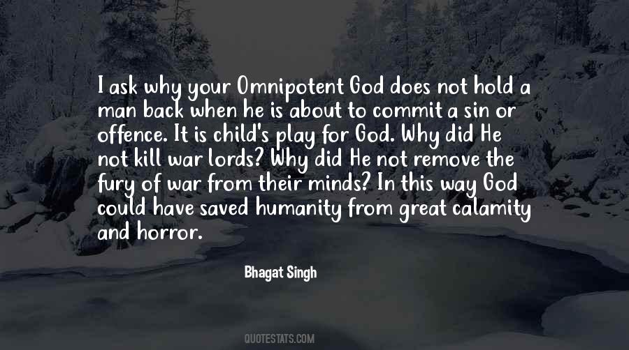 Quotes About Omnipotent #410735