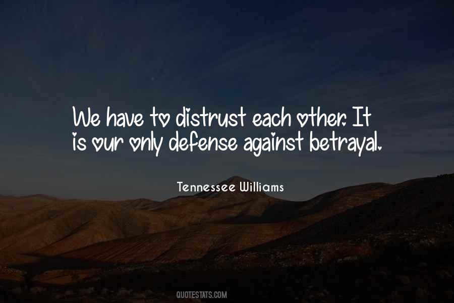 Quotes About Betrayal #1302427