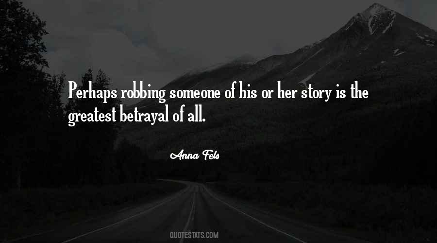 Quotes About Betrayal #998047