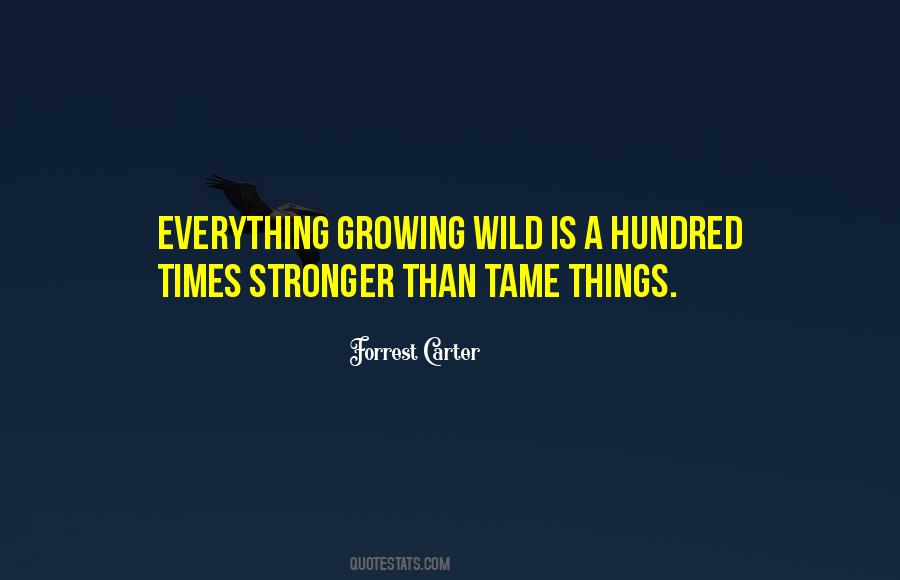 Quotes About Growing Stronger #478724