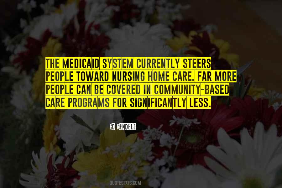 Quotes About Medicaid #1319799