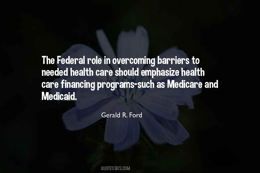 Quotes About Medicaid #1516120