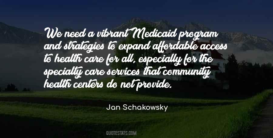 Quotes About Medicaid #1619052