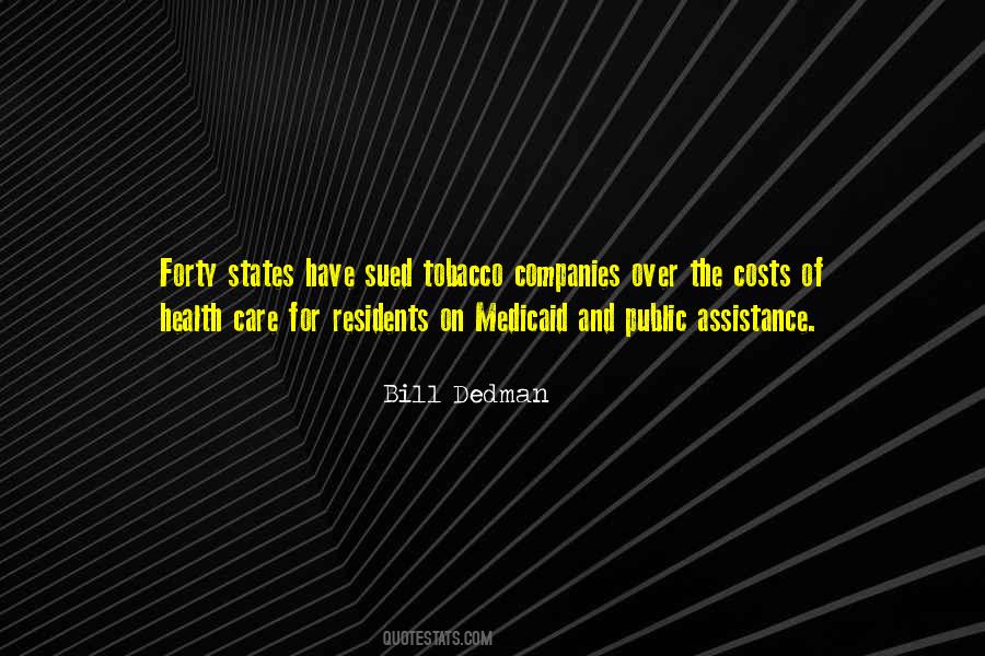Quotes About Medicaid #1664231