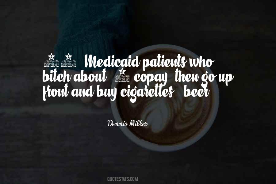 Quotes About Medicaid #554136