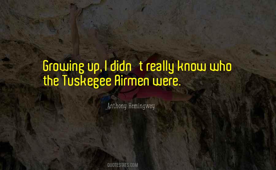 Quotes About The Tuskegee Airmen #1354420