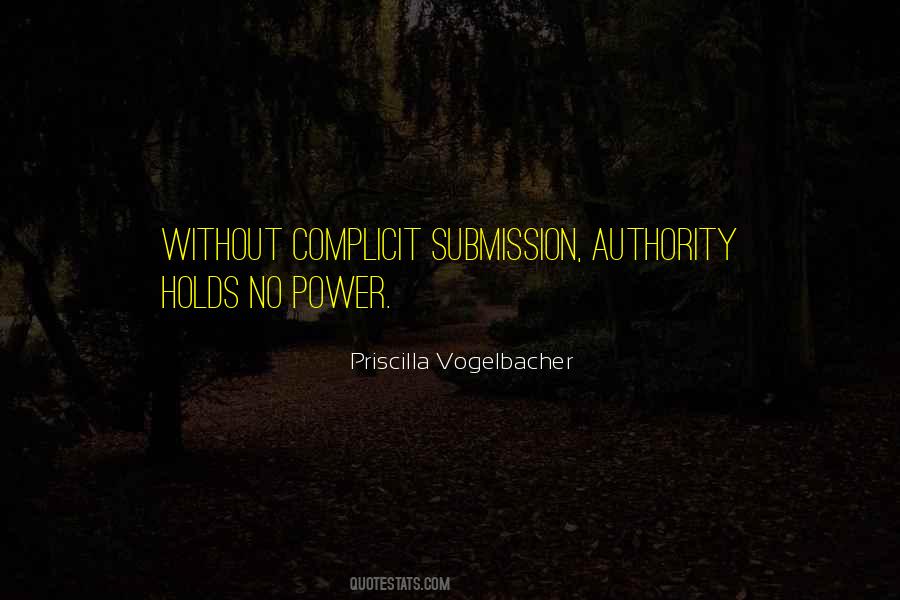 Quotes About Submission To Authority #526462