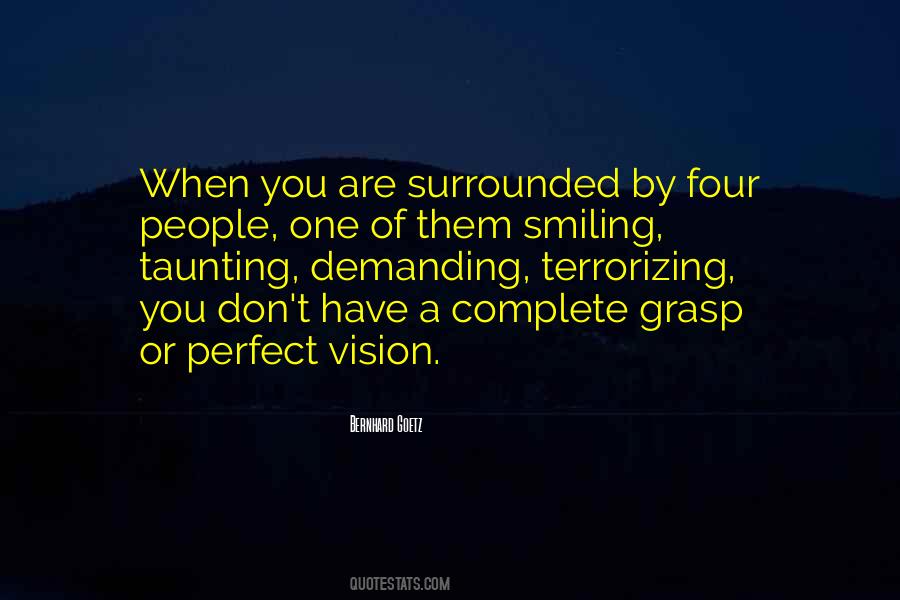 Demanding People Quotes #1096488