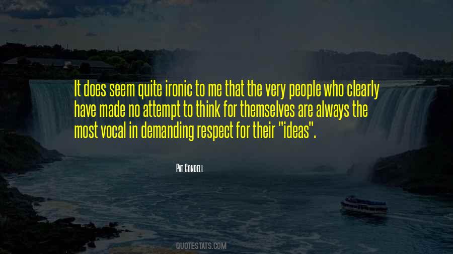 Demanding People Quotes #115914