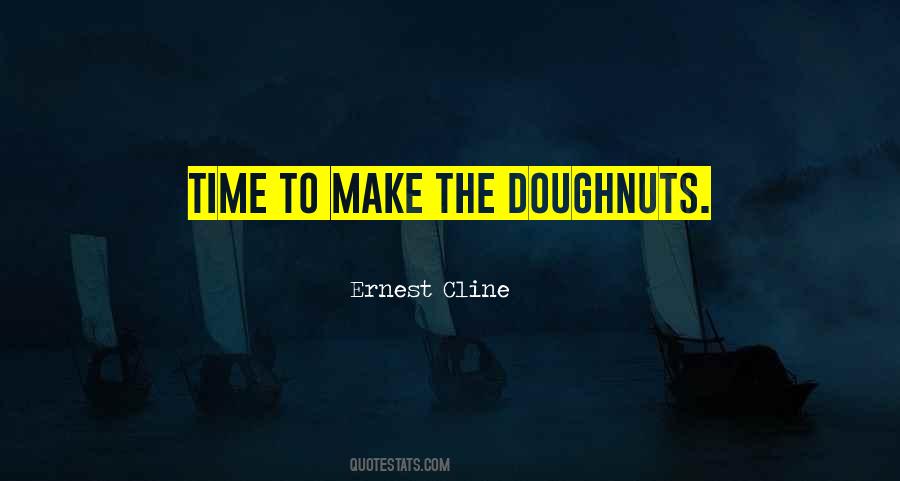 Quotes About Doughnuts #1123488