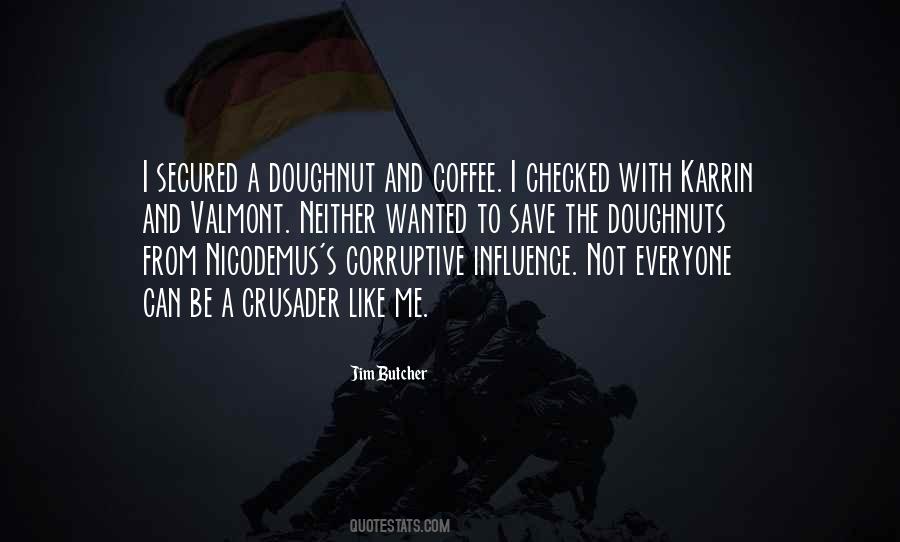 Quotes About Doughnuts #1138915