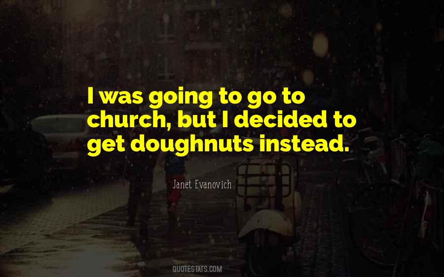 Quotes About Doughnuts #269374