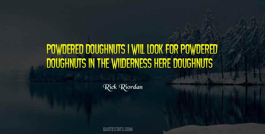 Quotes About Doughnuts #341222