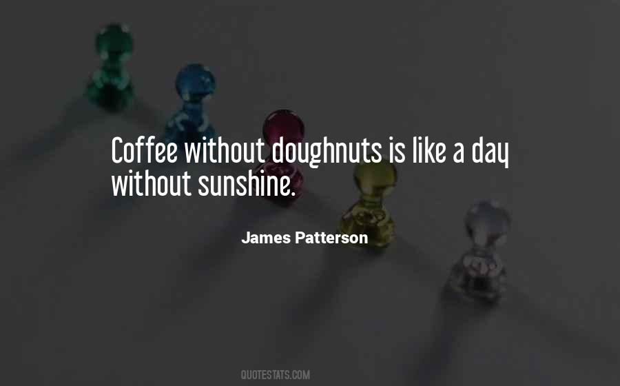 Quotes About Doughnuts #839623