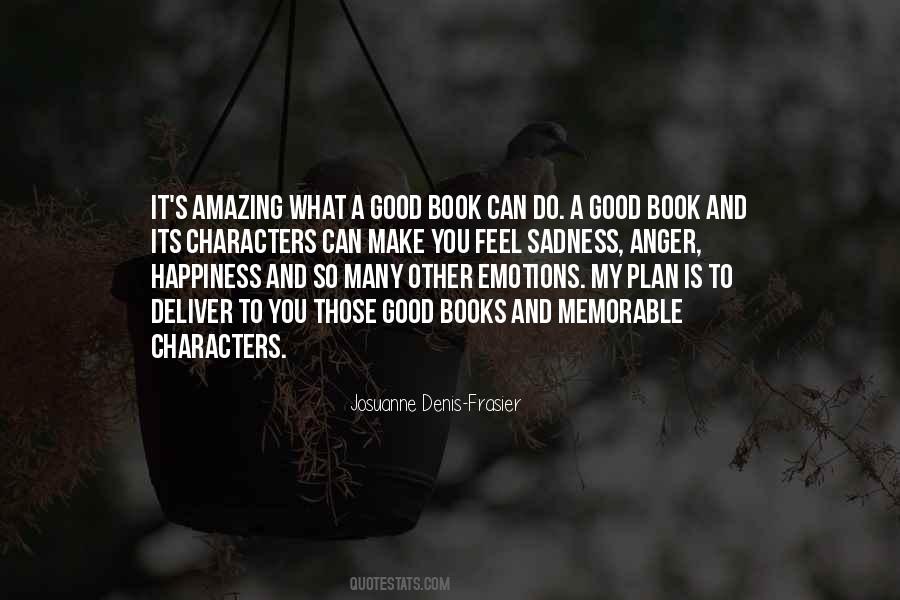 Quotes About How Books Make You Feel #639418
