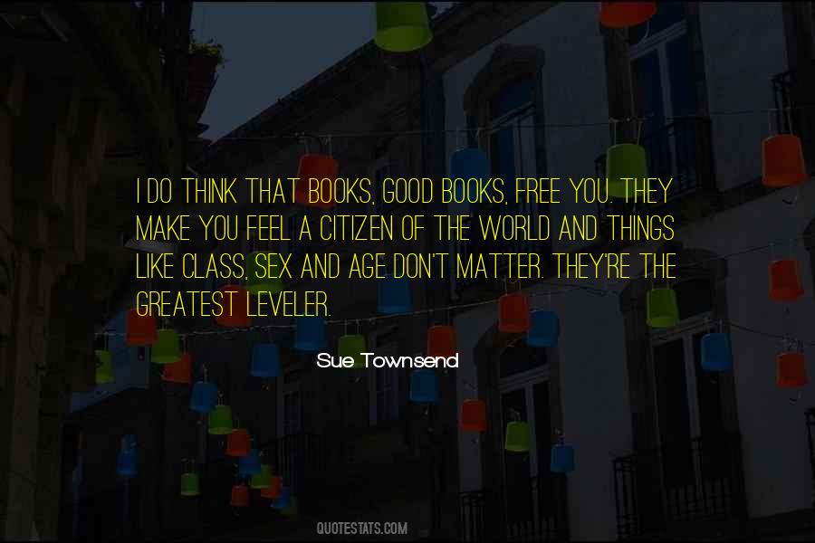 Quotes About How Books Make You Feel #67693