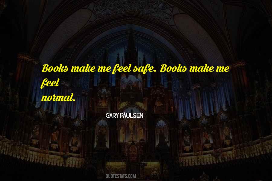 Quotes About How Books Make You Feel #898645