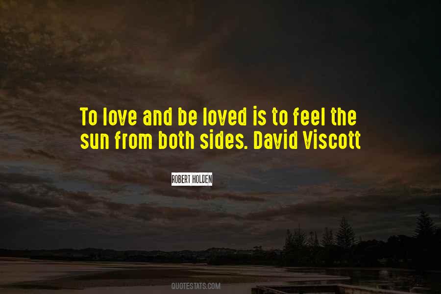 Love And Be Loved Quotes #67841