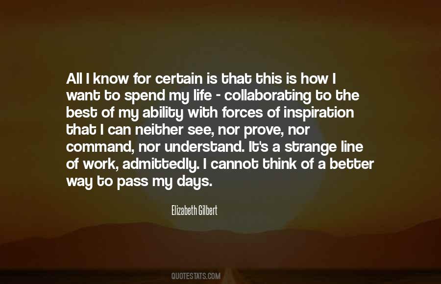Quotes About A Better Way #1048939