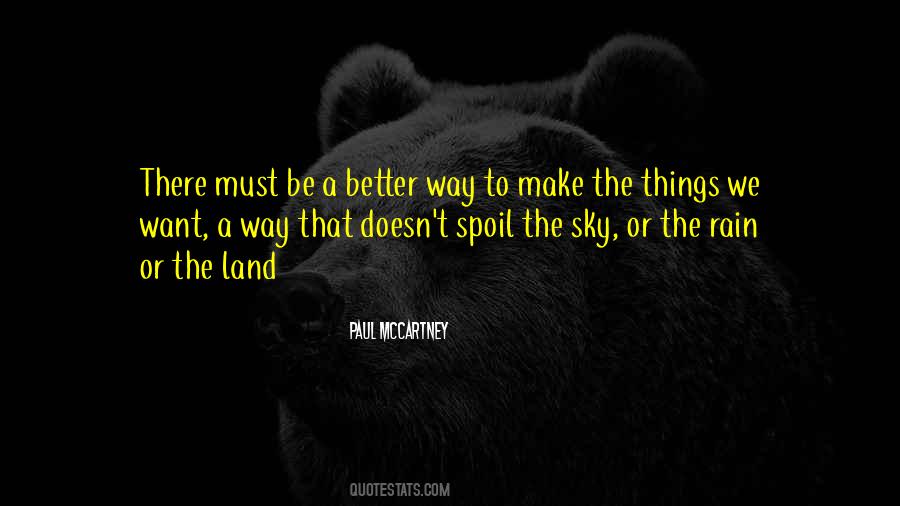 Quotes About A Better Way #1304758